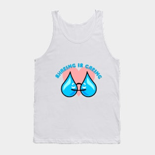 Sharing is Caring Tank Top